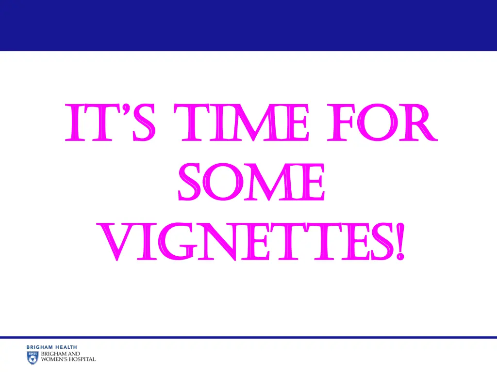 it s time for it s time for some some vignettes