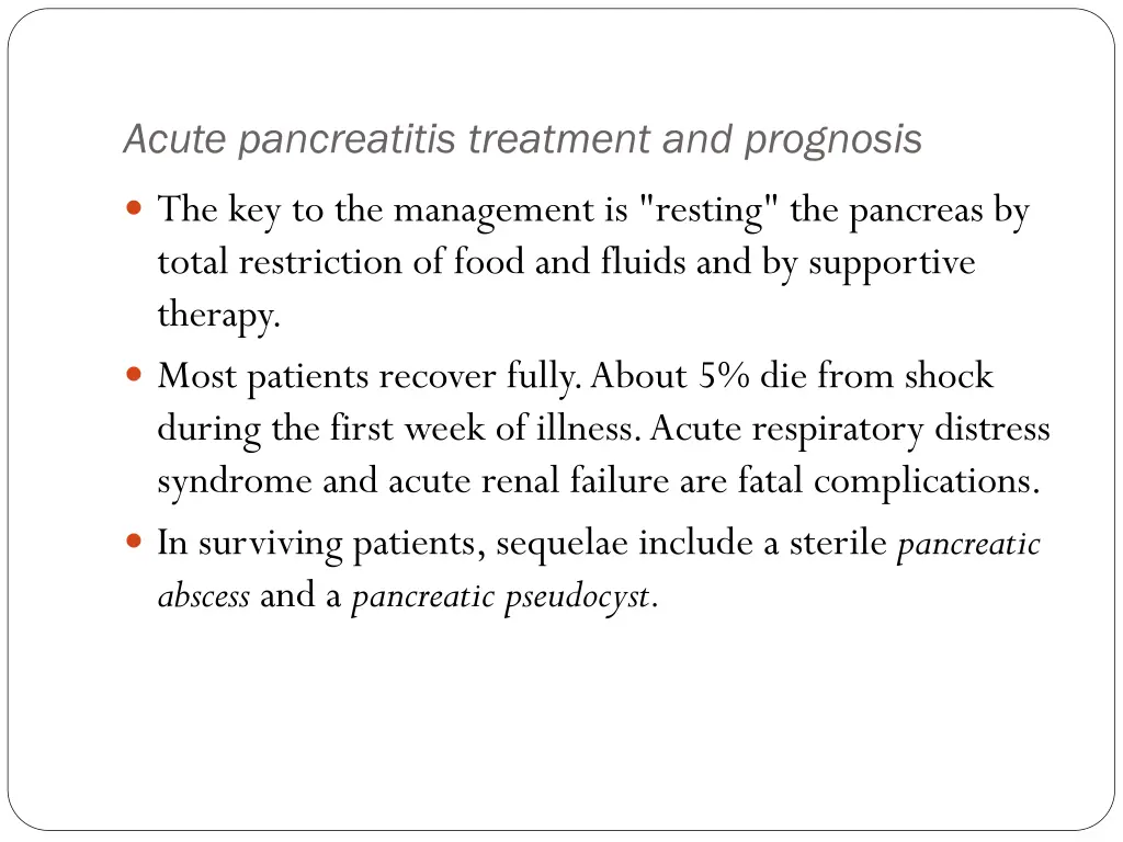 acute pancreatitis treatment and prognosis