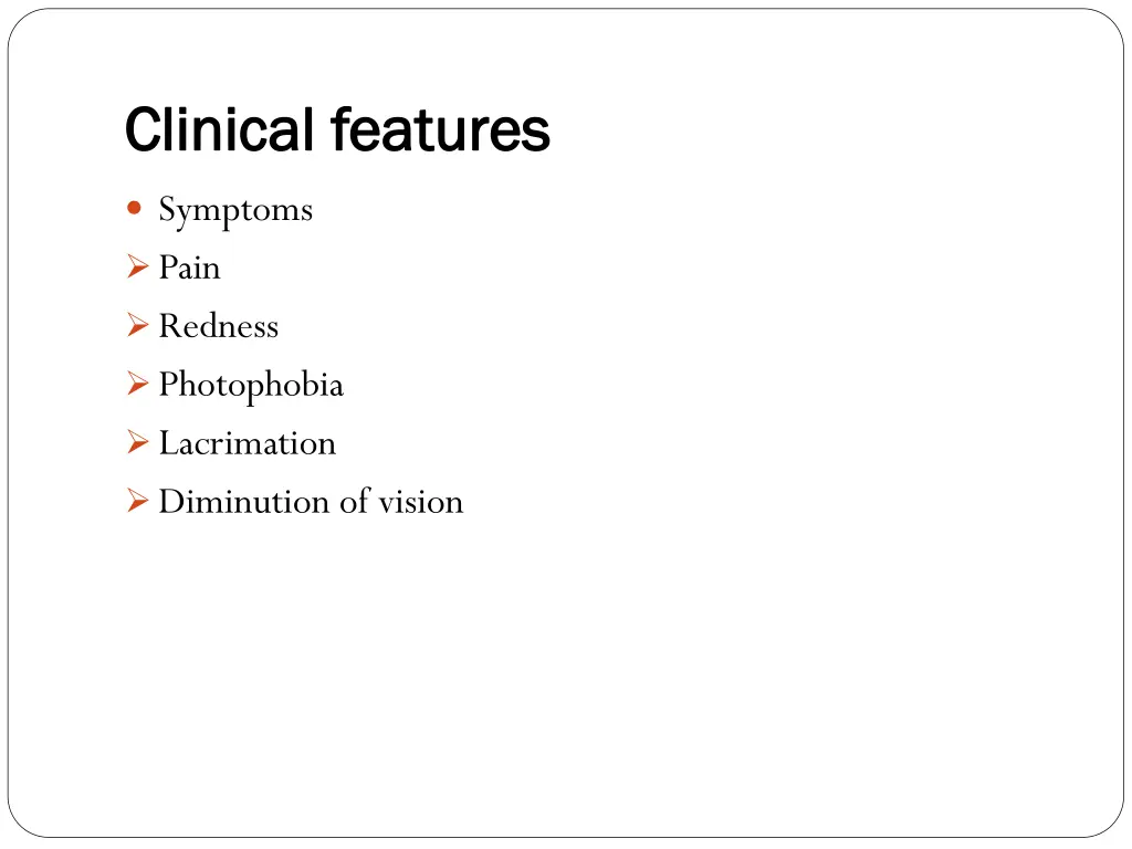 clinical features clinical features