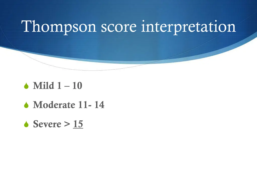 thompson score interpretation