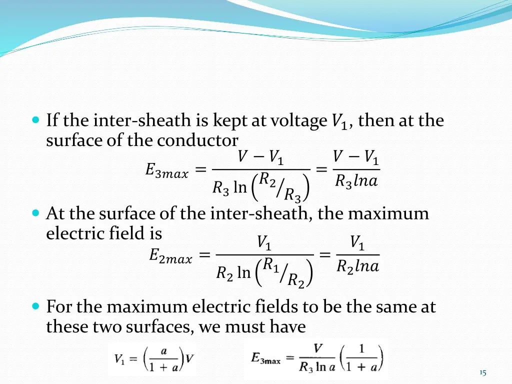 if the inter sheath is kept at voltage 1 then