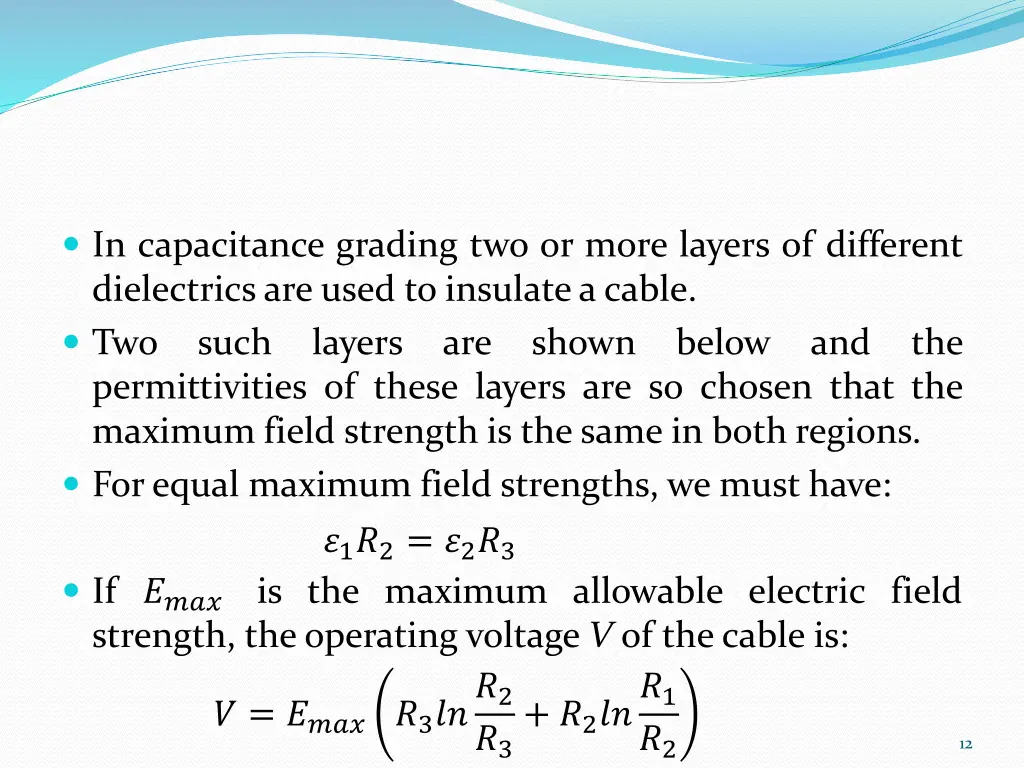 in capacitance grading two or more layers