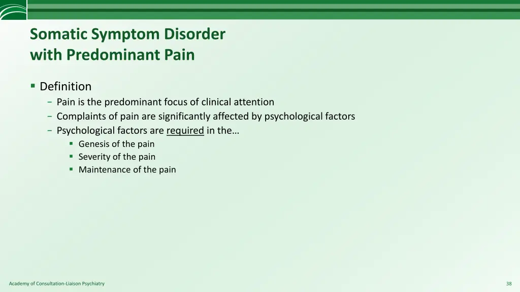 somatic symptom disorder with predominant pain