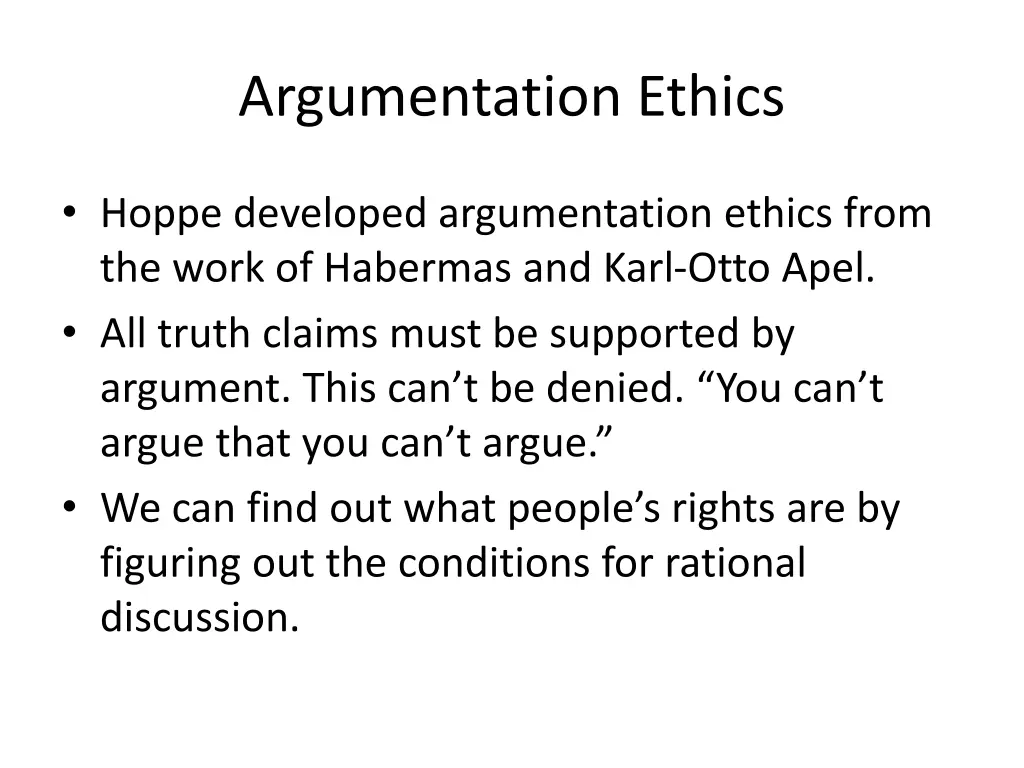 argumentation ethics