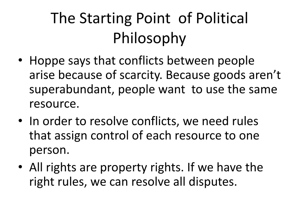 the starting point of political philosophy hoppe