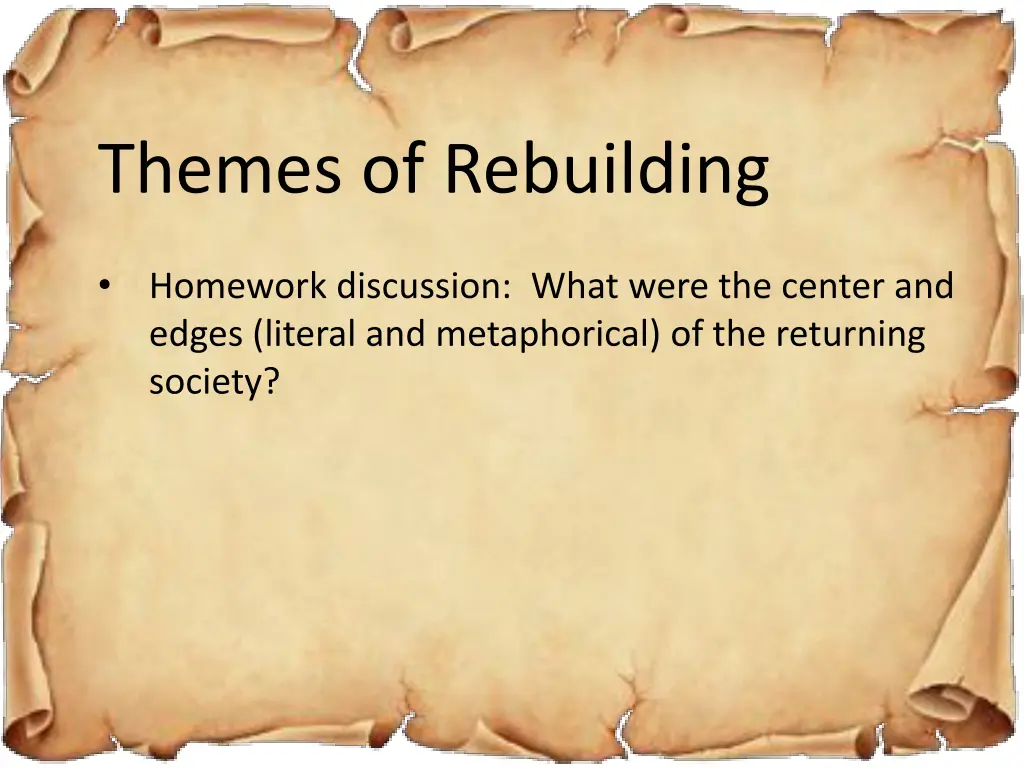 themes of rebuilding