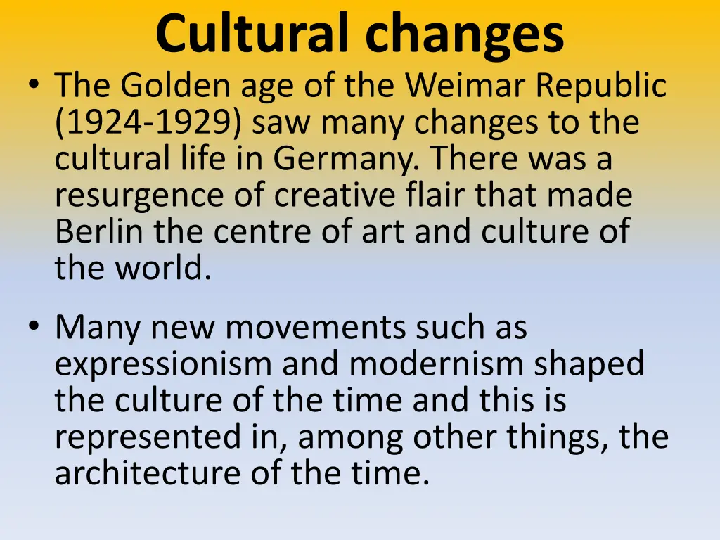 cultural changes the golden age of the weimar