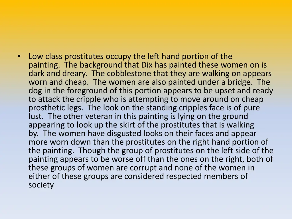 low class prostitutes occupy the left hand