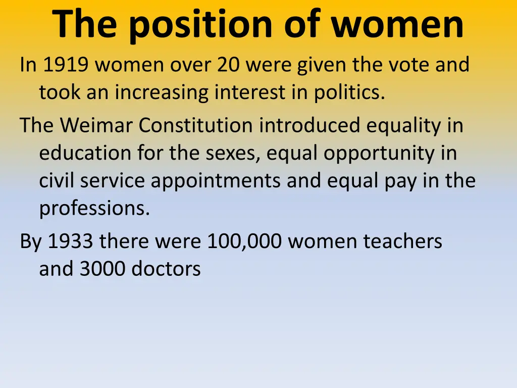 the position of women in 1919 women over 20 were