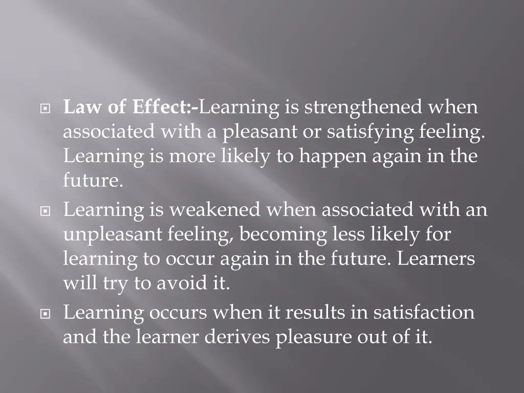 law of effect learning is strengthened when