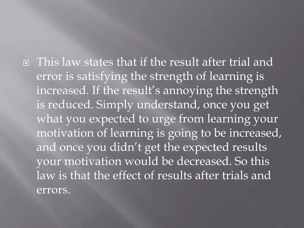 this law states that if the result after trial