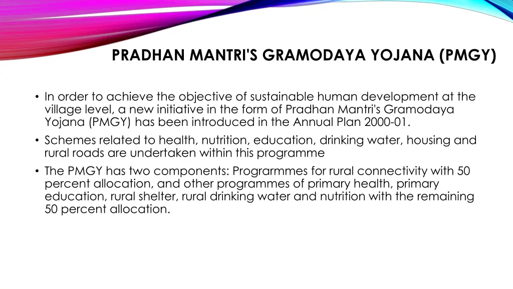 pradhan mantri s gramodaya yojana pmgy