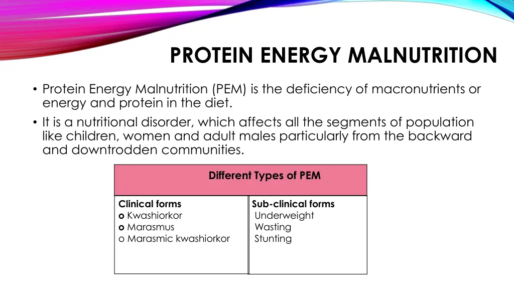 protein energy malnutrition