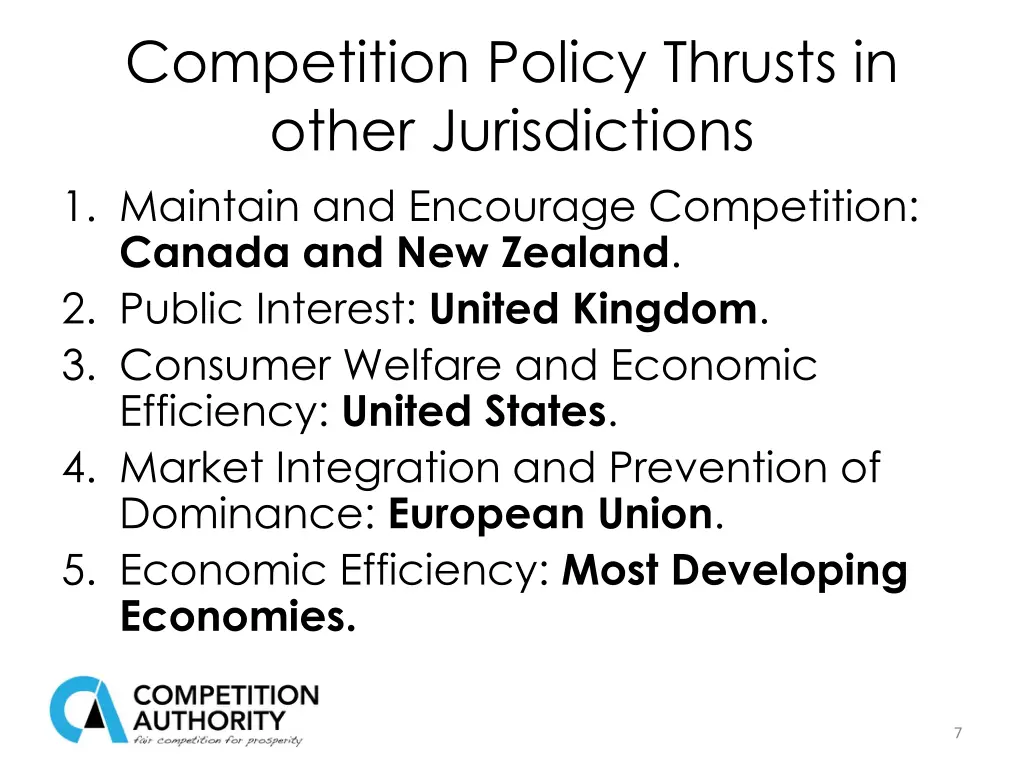 competition policy thrusts in other jurisdictions