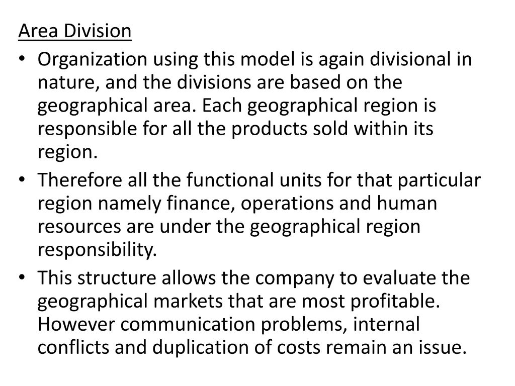 area division organization using this model