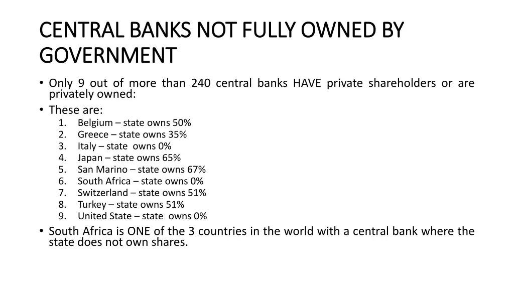 central banks not fully owned by central banks