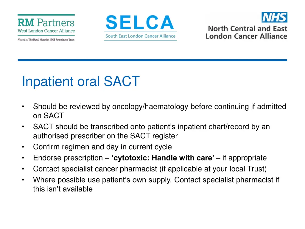 inpatient oral sact