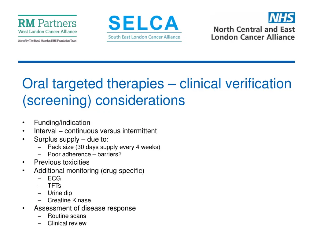 oral targeted therapies clinical verification