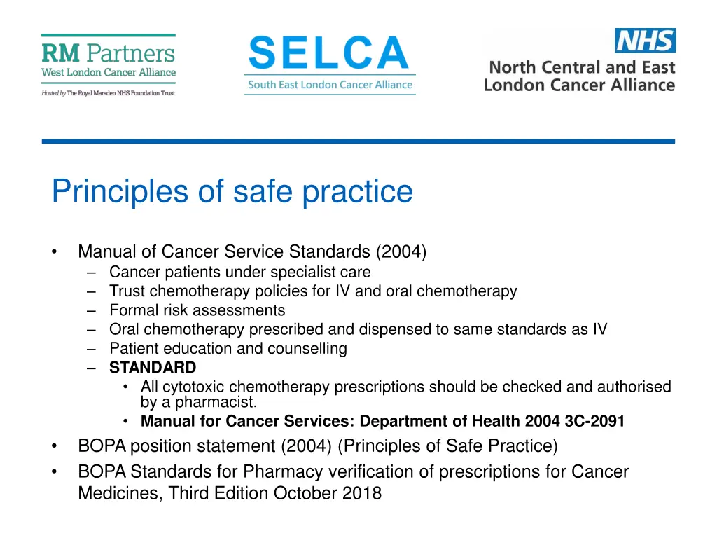 principles of safe practice