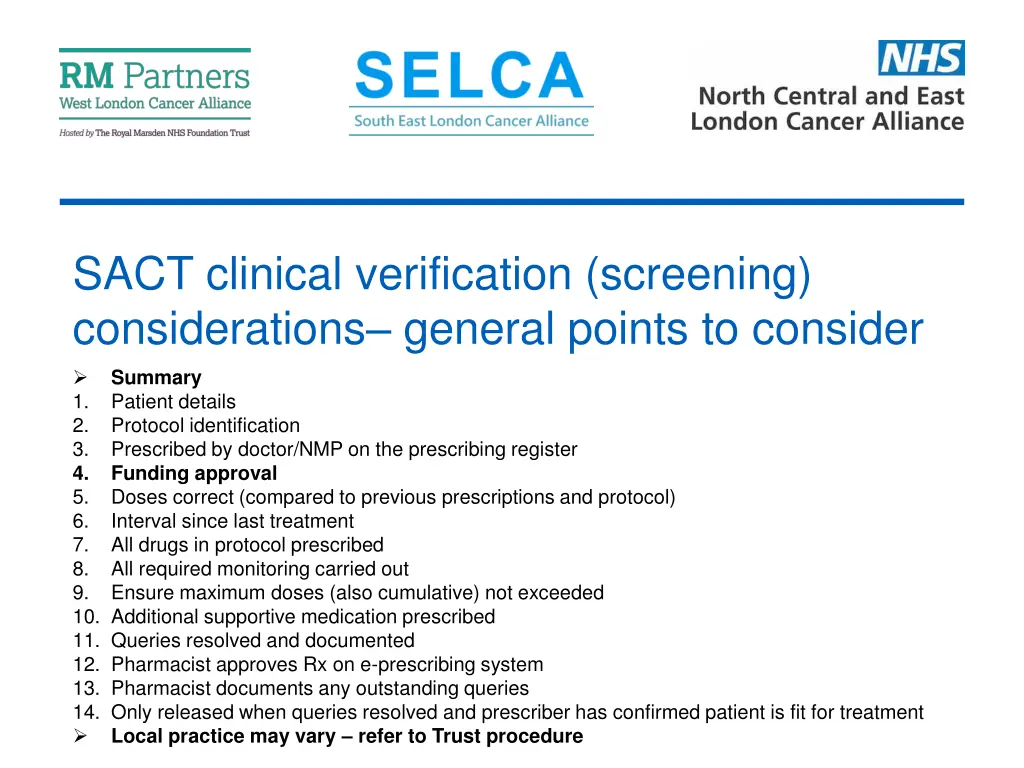 sact clinical verification screening