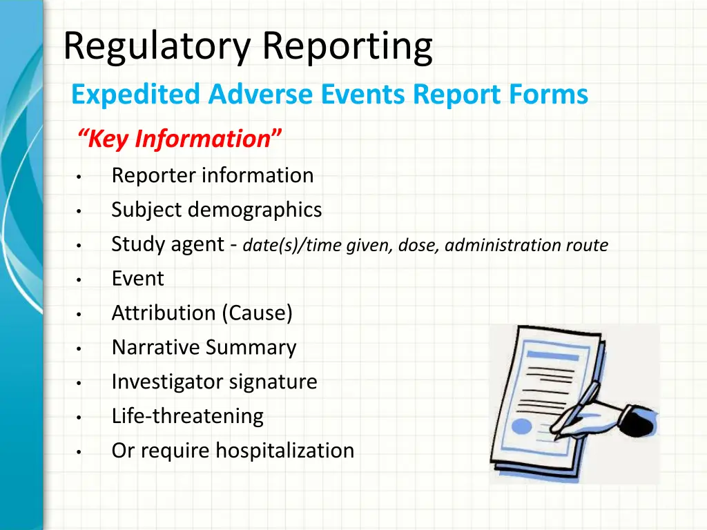 regulatory reporting expedited adverse events