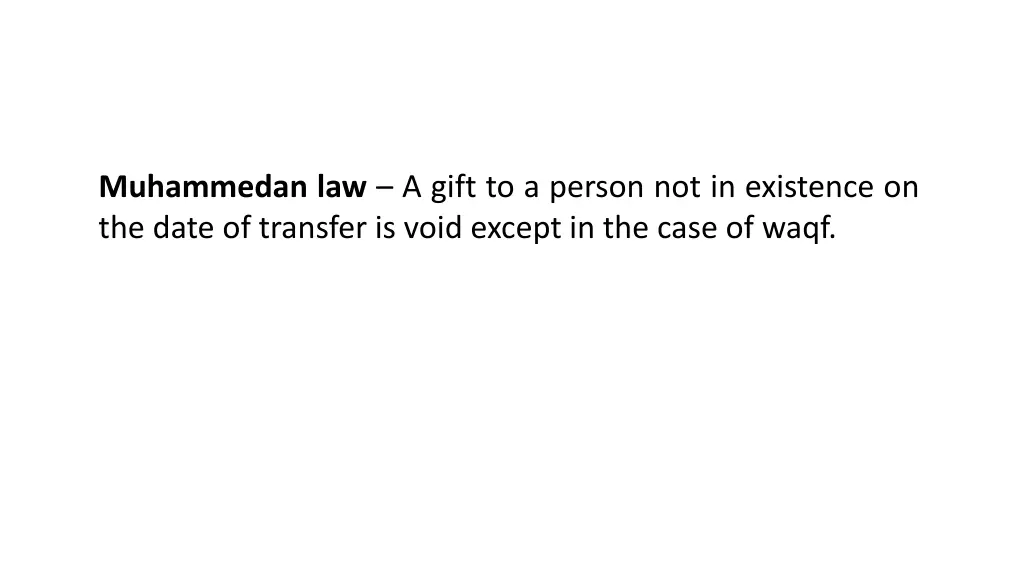 muhammedan law a gift to a person