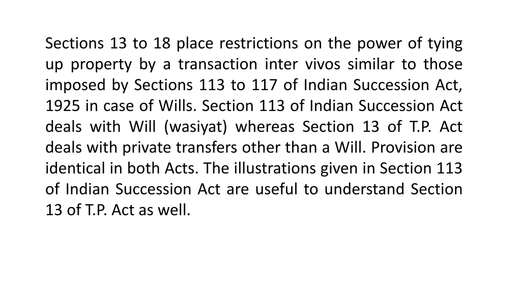 sections 13 to 18 place restrictions on the power