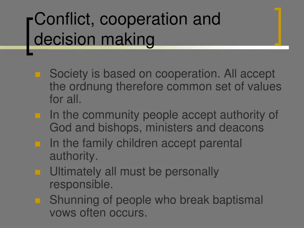 conflict cooperation and decision making