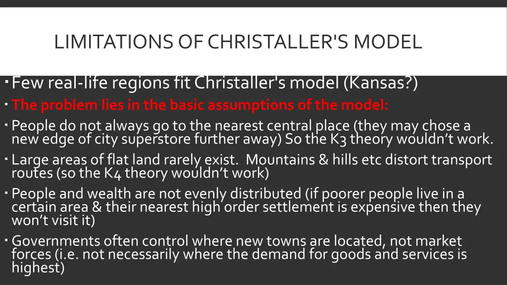 limitations of christaller s model