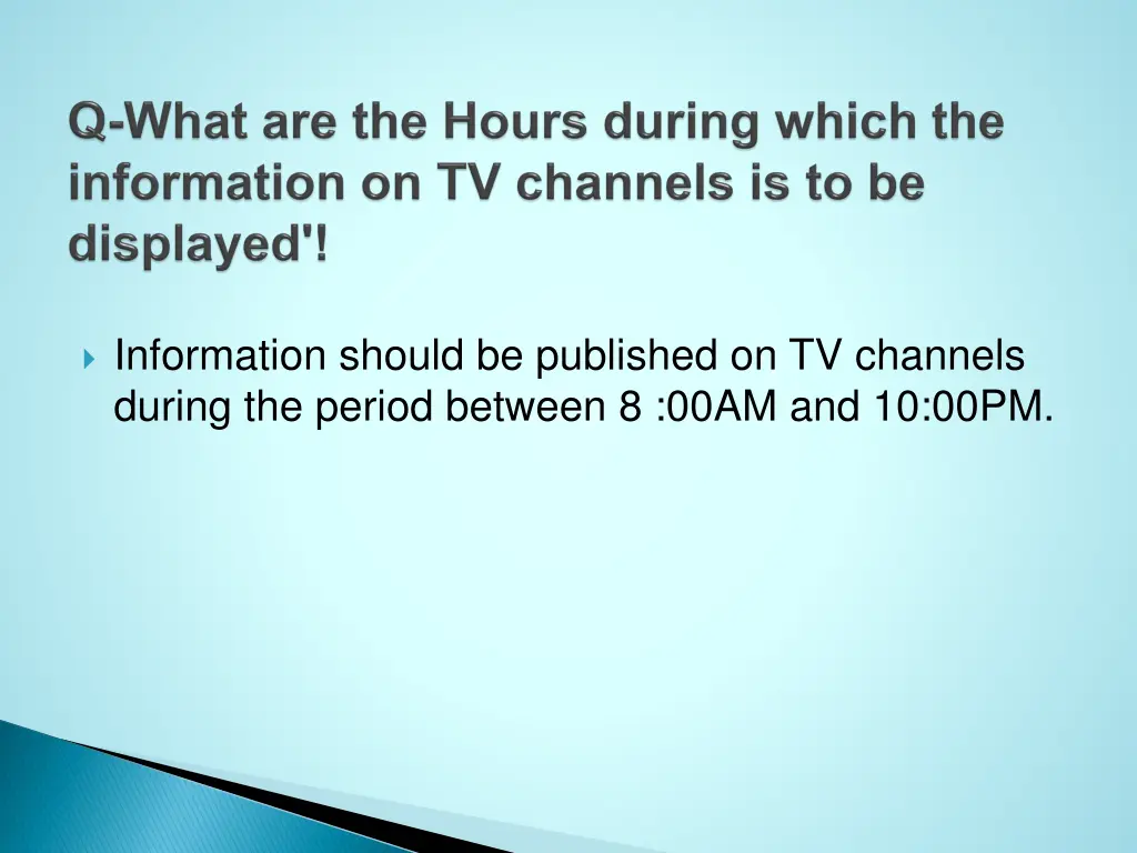 information should be published on tv channels