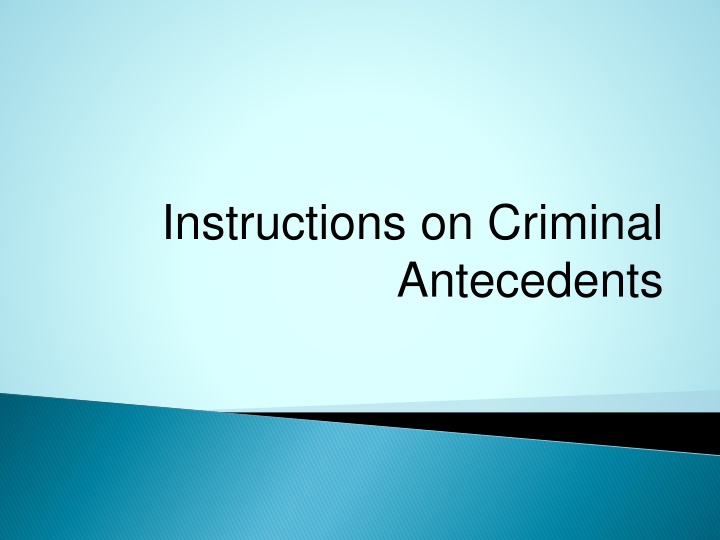 instructions on criminal antecedents