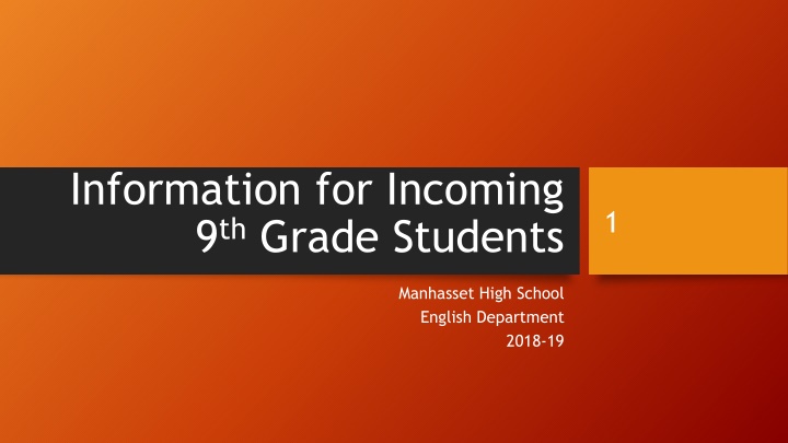 information for incoming 9 th grade students