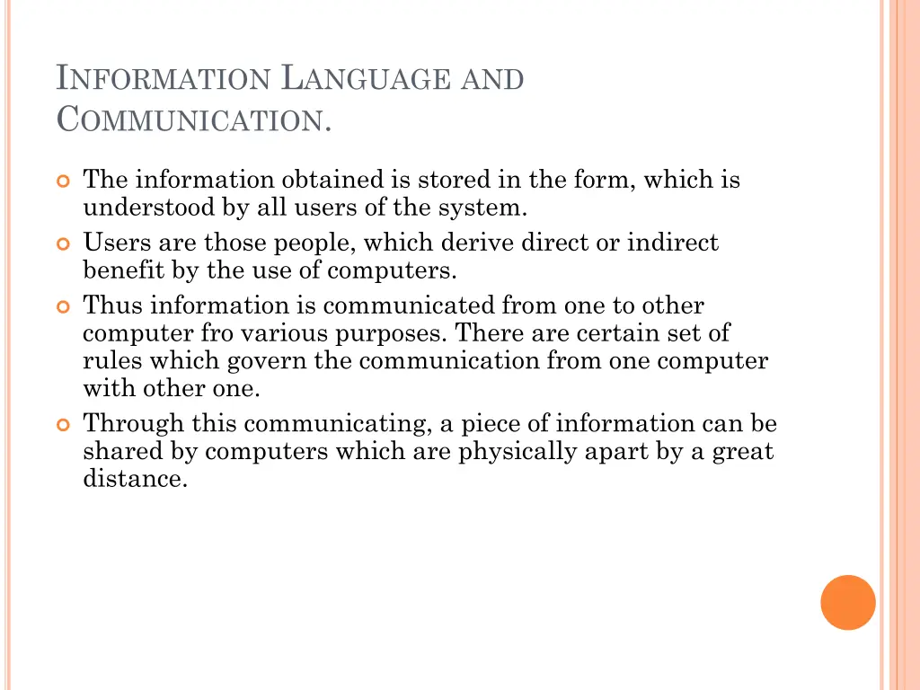 i nformation l anguage and c ommunication