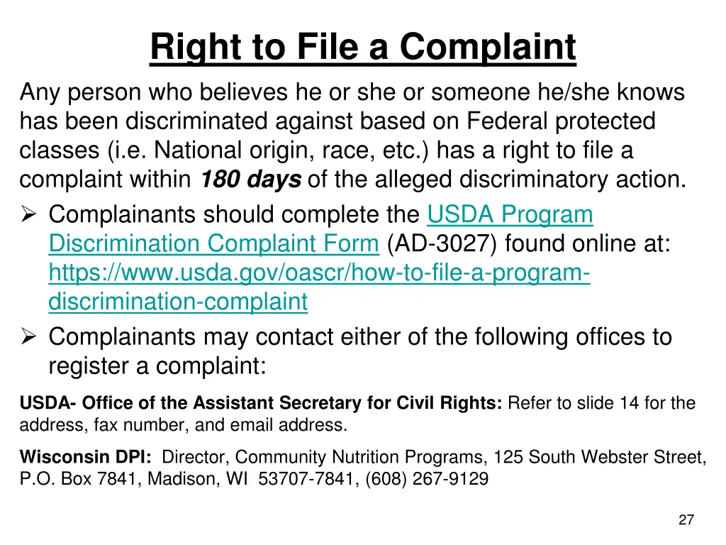 right to file a complaint any person who believes