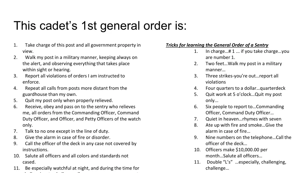 this cadet s 1st general order is 1