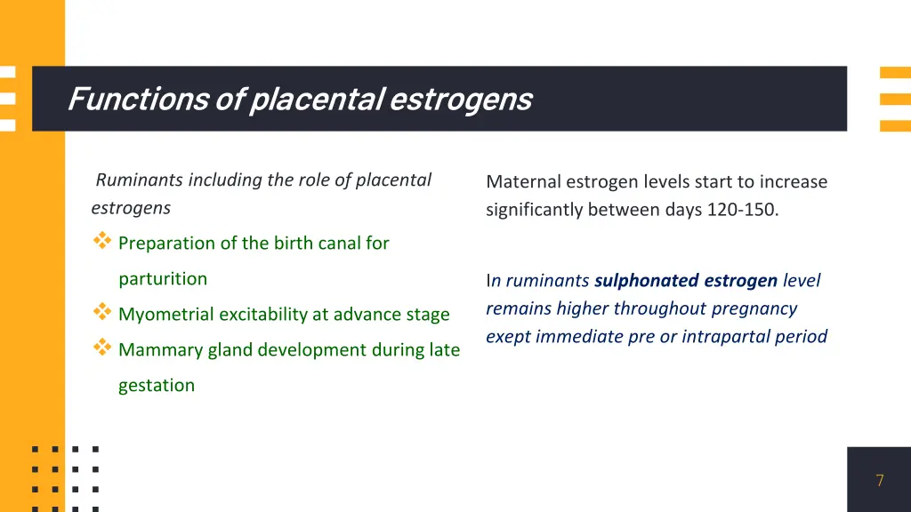 functions of placental estrogens