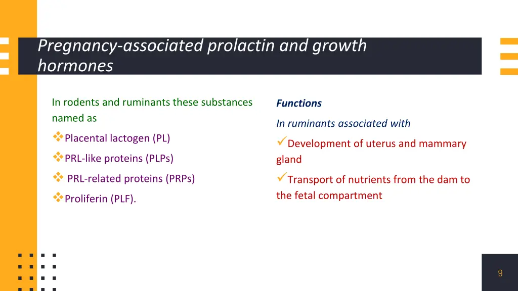 pregnancy associated prolactin and growth hormones