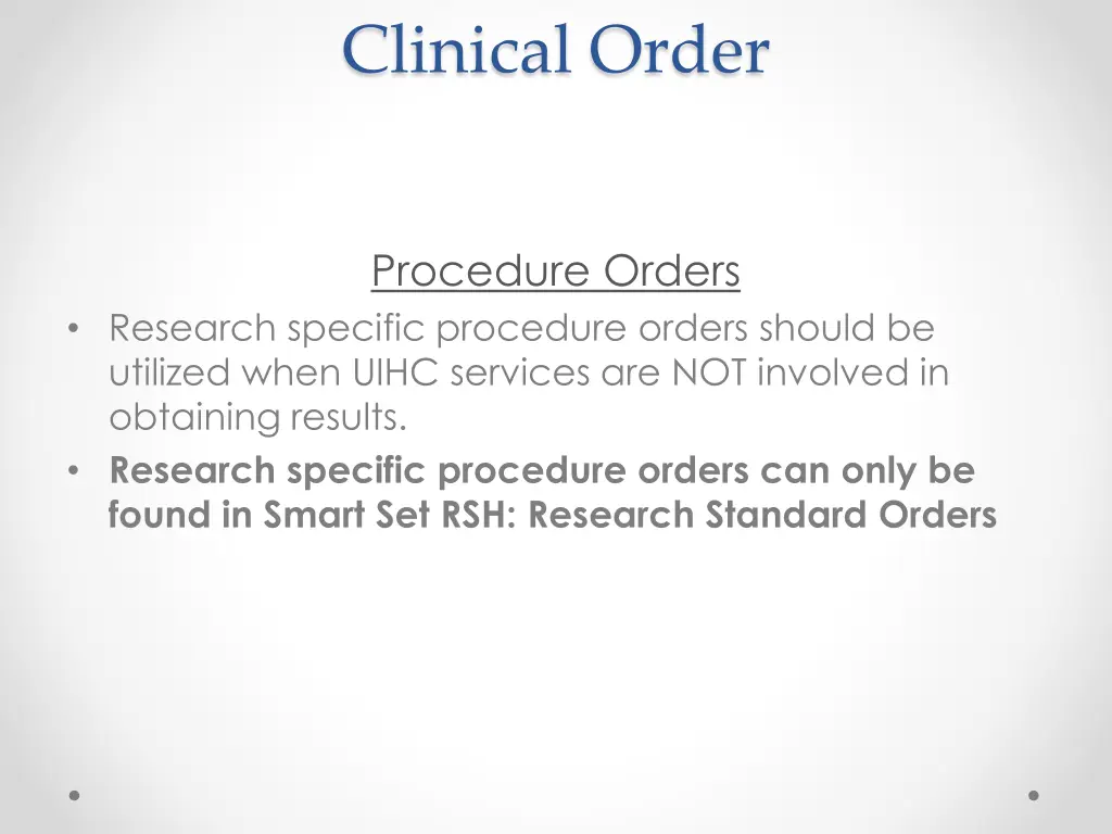 clinical order