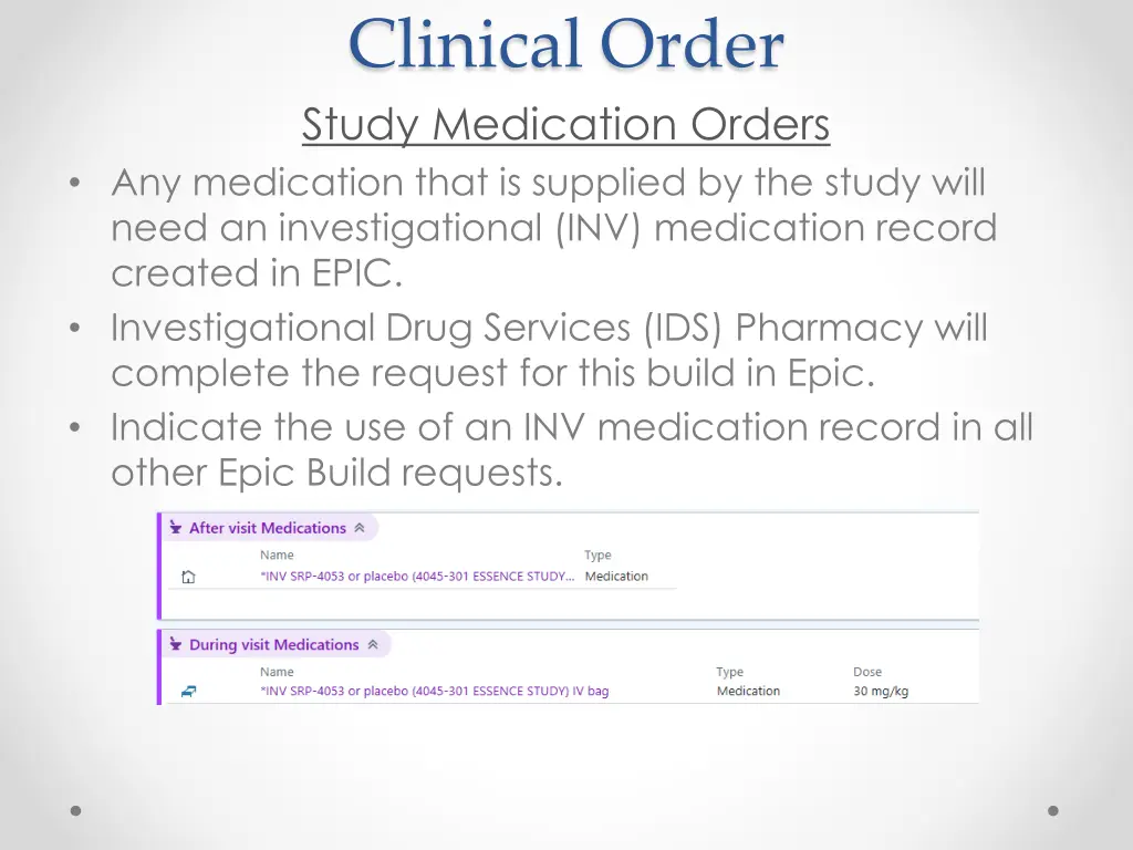 clinical order study medication orders