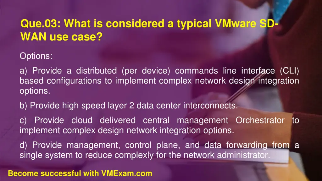 que 03 what is considered a typical vmware