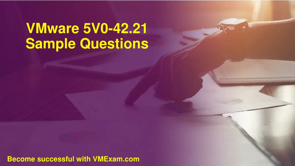 vmware 5v0 42 21 sample questions