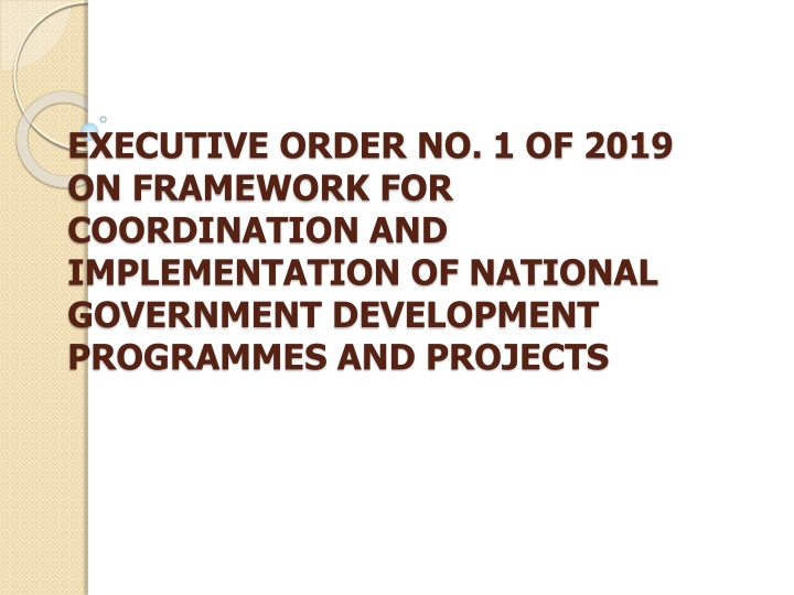 executive order no 1 of 2019 on framework