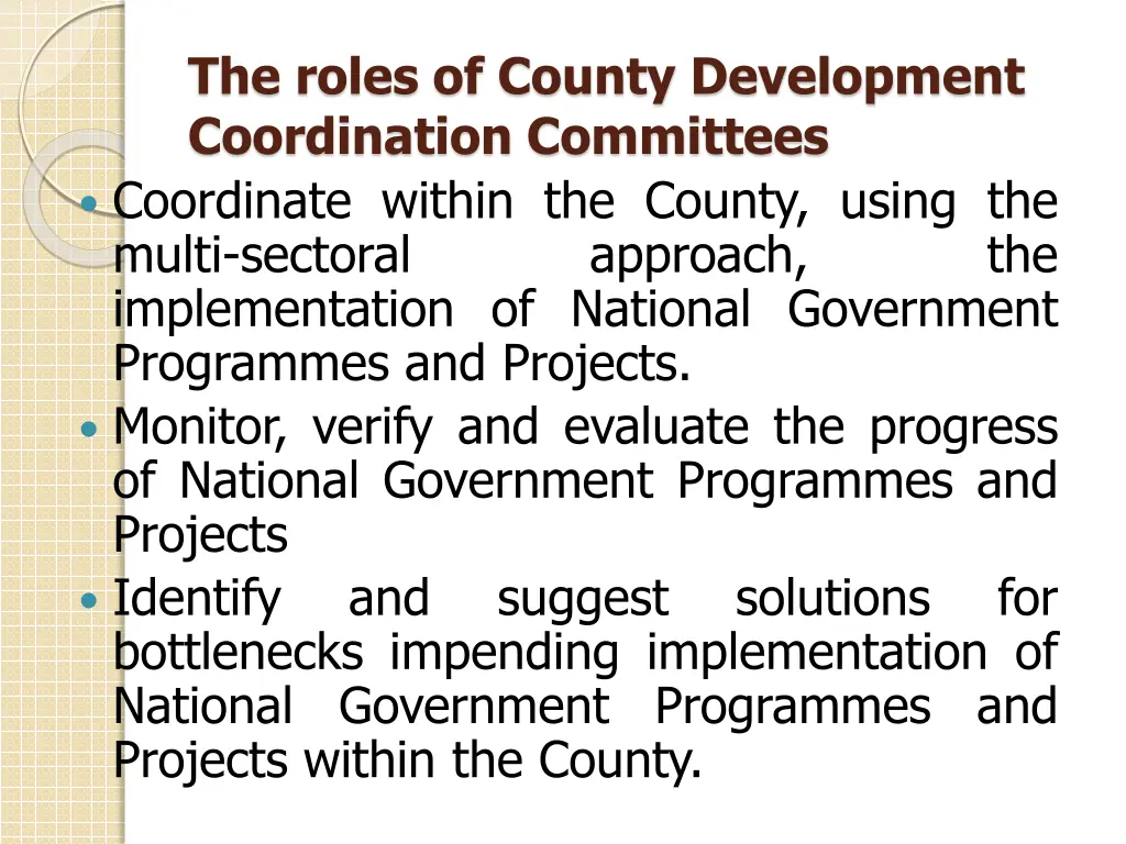 the roles of county development coordination