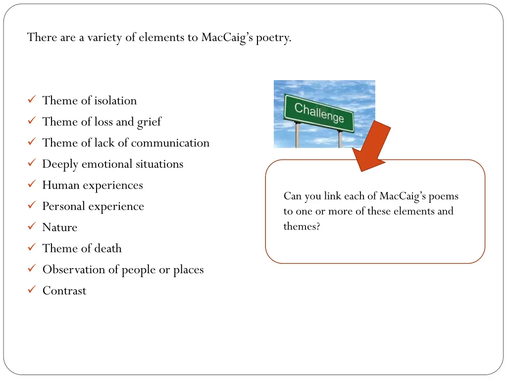 there are a variety of elements to maccaig