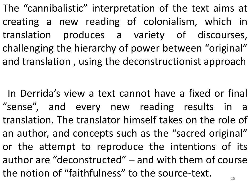 the cannibalistic interpretation of the text aims