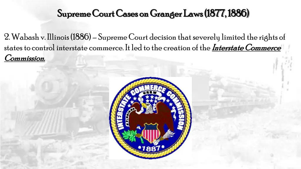 supreme court cases on granger laws 1877 1886 3