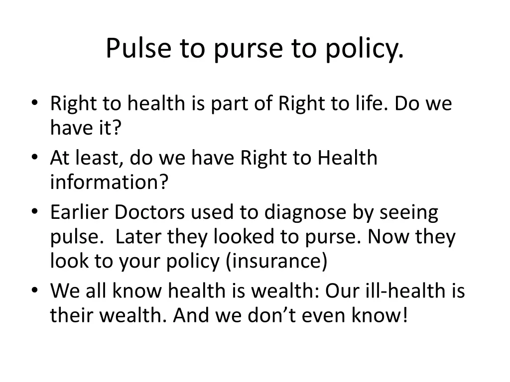 pulse to purse to policy