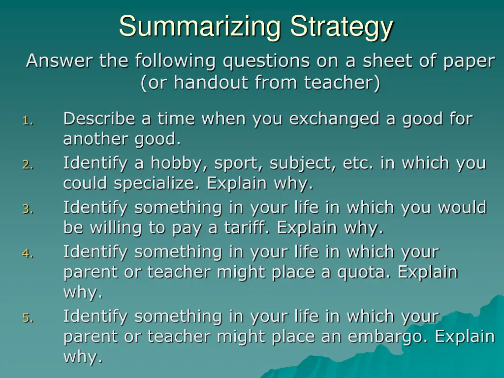 summarizing strategy answer the following