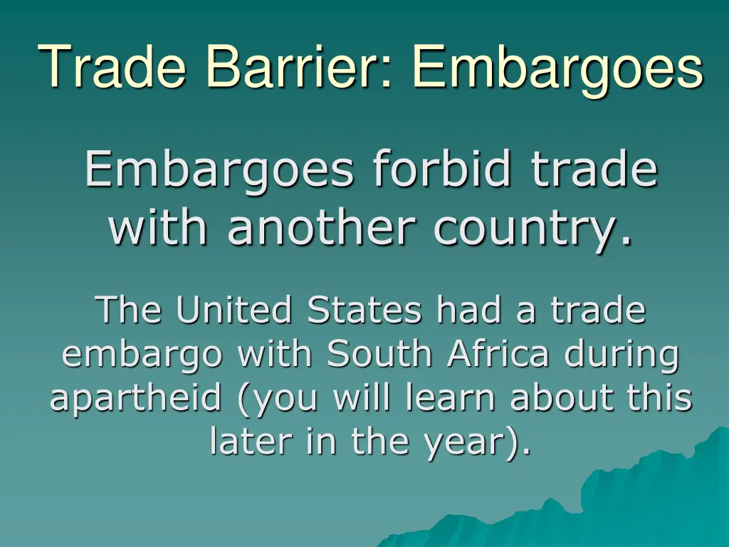 trade barrier embargoes