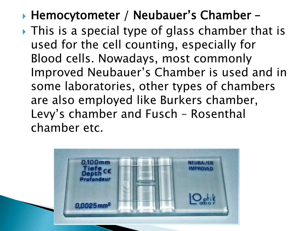 hemocytometer this is a special type of glass